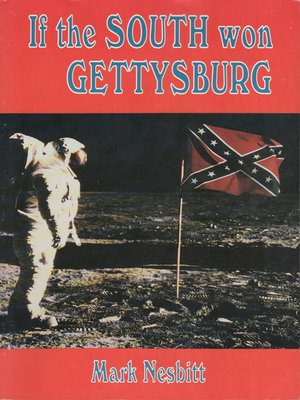 cover image of If the South Won Gettysburg